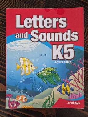Abeka Letters and Sounds Workbook K5 Second Edition